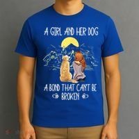 A Girl And Her Dog A Bond That Can't Be Broken T-Shirt thumb 3