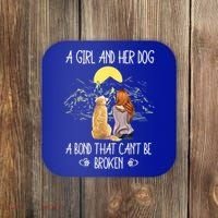 A Girl And Her Dog A Bond That Can't Be Broken Coaster thumb 0