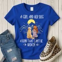 A Girl And Her Dog A Bond That Can't Be Broken Women's T-Shirt thumb 3