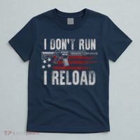 AR15 Gun American Flag I Don't Run I Reload I Dont Run T-Shirt thumb 5