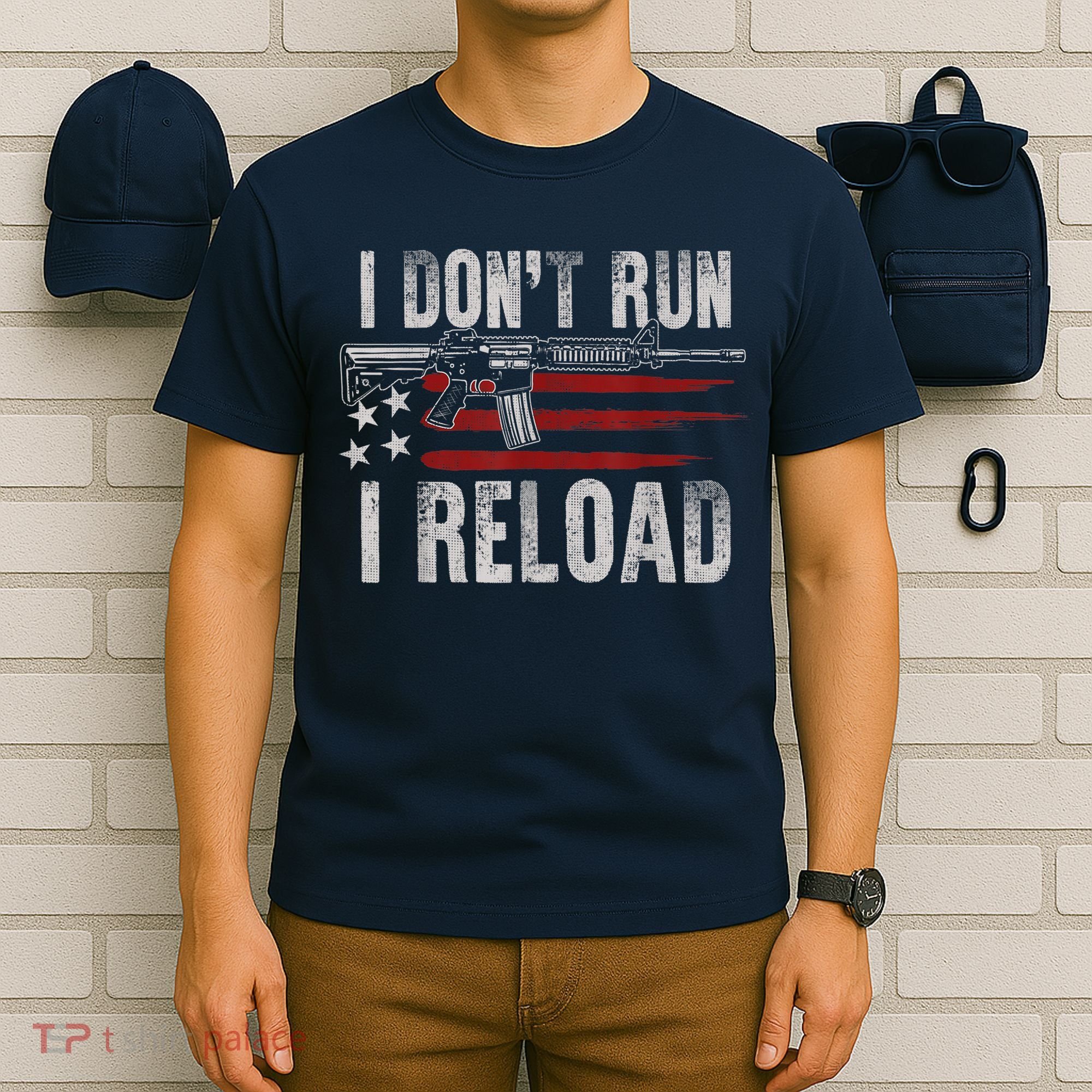 AR15 Gun American Flag I Don't Run I Reload I Dont Run T-Shirt