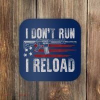 AR15 Gun American Flag I Don't Run I Reload I Dont Run Coaster thumb 0