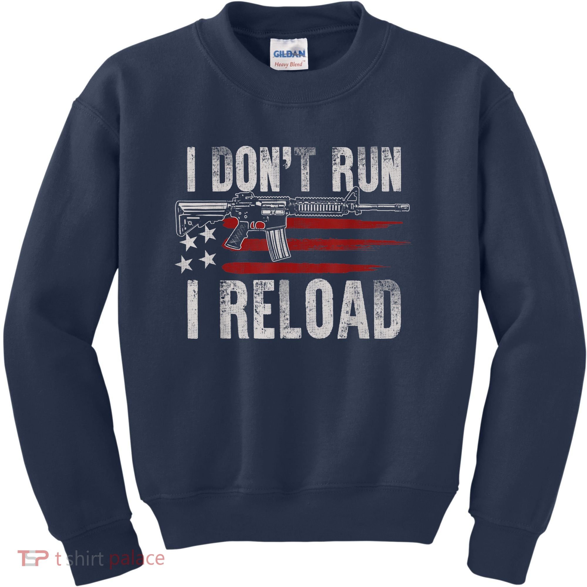 AR15 Gun American Flag I Don't Run I Reload I Dont Run Kids Sweatshirt