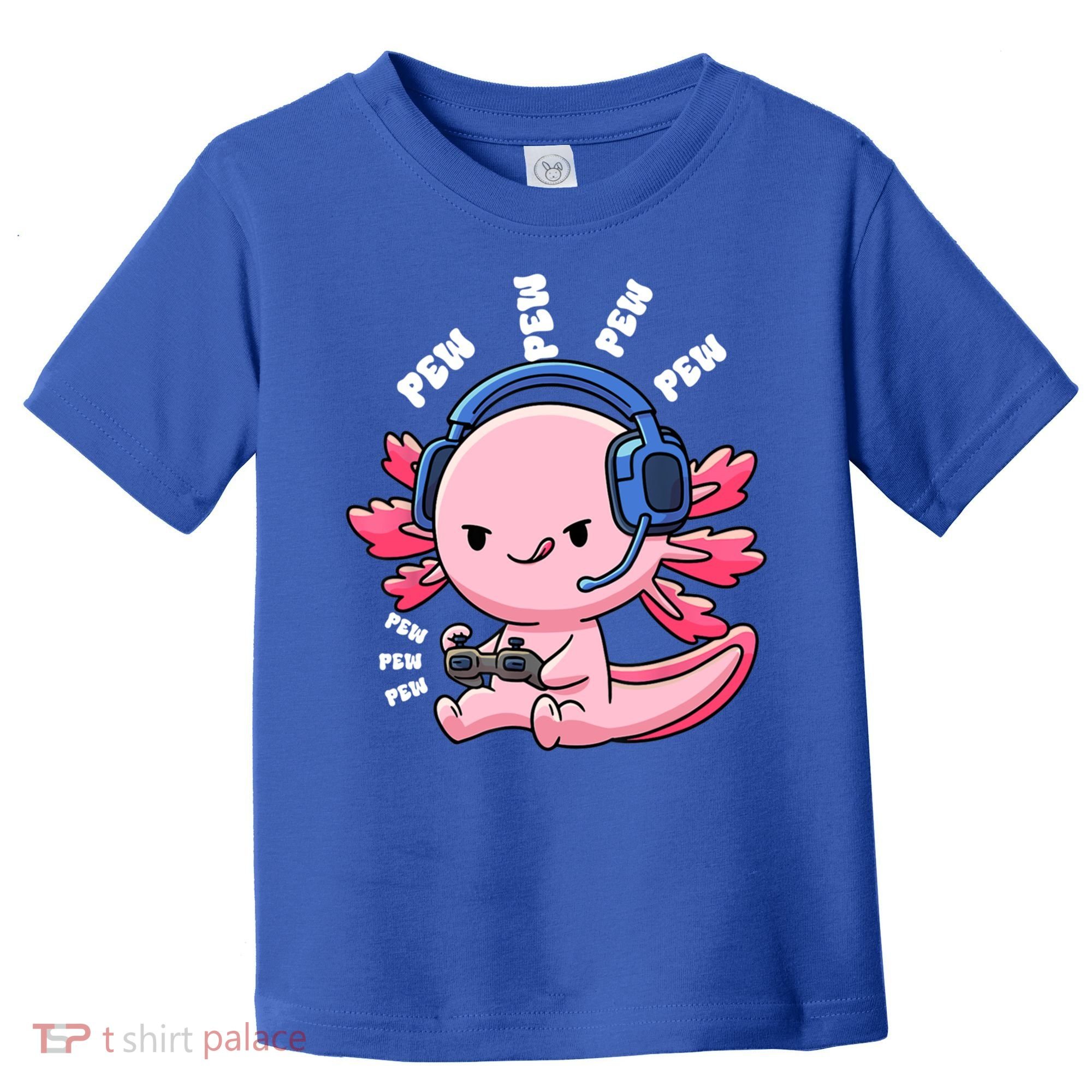 Axolotl Gaming Anime Video Game Pew Gamer Great Gift Toddler T-Shirt