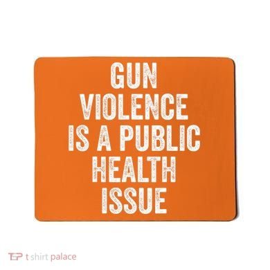 Anti Gun Awareness Enough End Gun Violence Mousepad