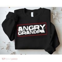 Angry Grandpa Sweatshirt thumb 2