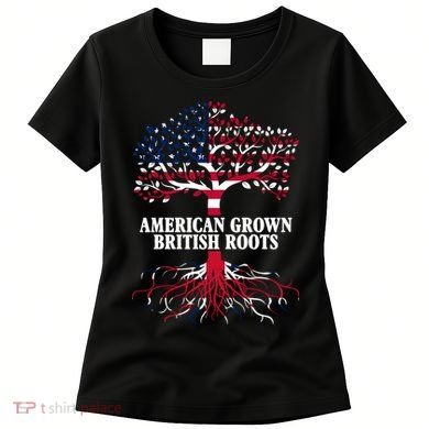 American Grown British Roots Women's T-Shirt