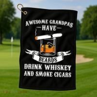 Awesome Grandpa's Beards Whiskey And Cigars Cigars Meaningful Gift Golf Towel thumb 1
