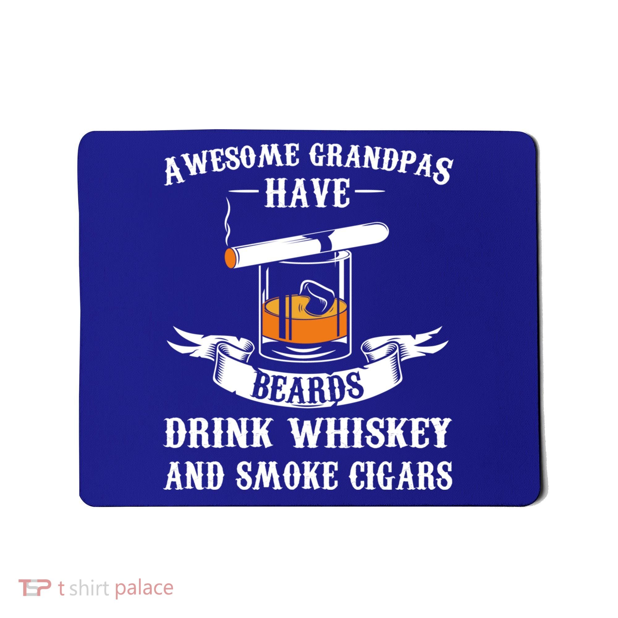 Awesome Grandpa's Beards Whiskey And Cigars Cigars Meaningful Gift Mousepad