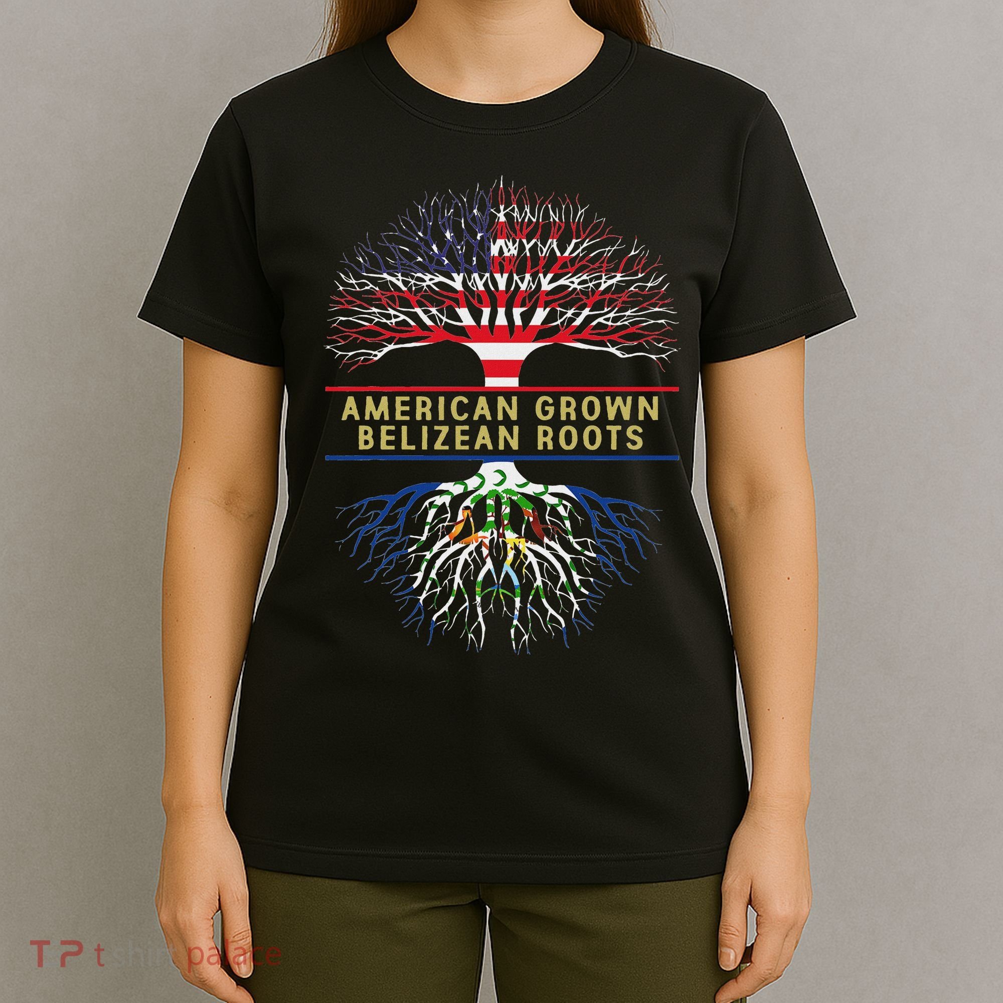 American Grown Belizean Roots America Belize Tree Flag T-Shirt