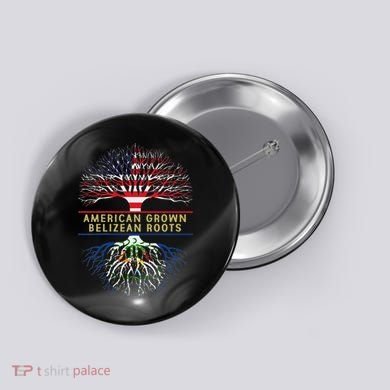 American Grown Belizean Roots America Belize Tree Flag Button