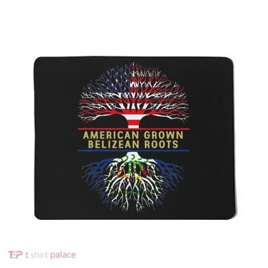 American Grown Belizean Roots America Belize Tree Flag Mousepad