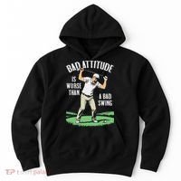 Angry Golfer Bad Attitude Worse Swing Funny Golf Quote Hoodie thumb 0