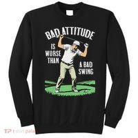 Angry Golfer Bad Attitude Worse Swing Funny Golf Quote Sweatshirt thumb 0