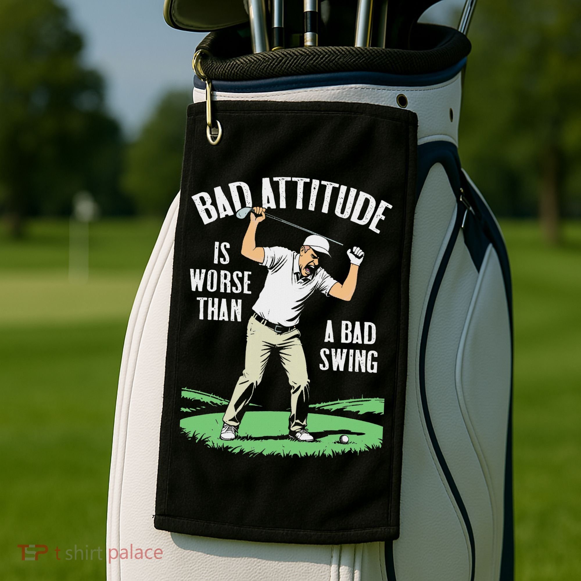 Angry Golfer Bad Attitude Worse Swing Funny Golf Quote Golf Towel