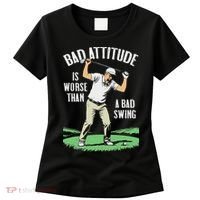 Angry Golfer Bad Attitude Worse Swing Funny Golf Quote Women's T-Shirt thumb 0