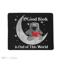 A Good Book Is Out Of This World Astronaut Mousepad thumb 0