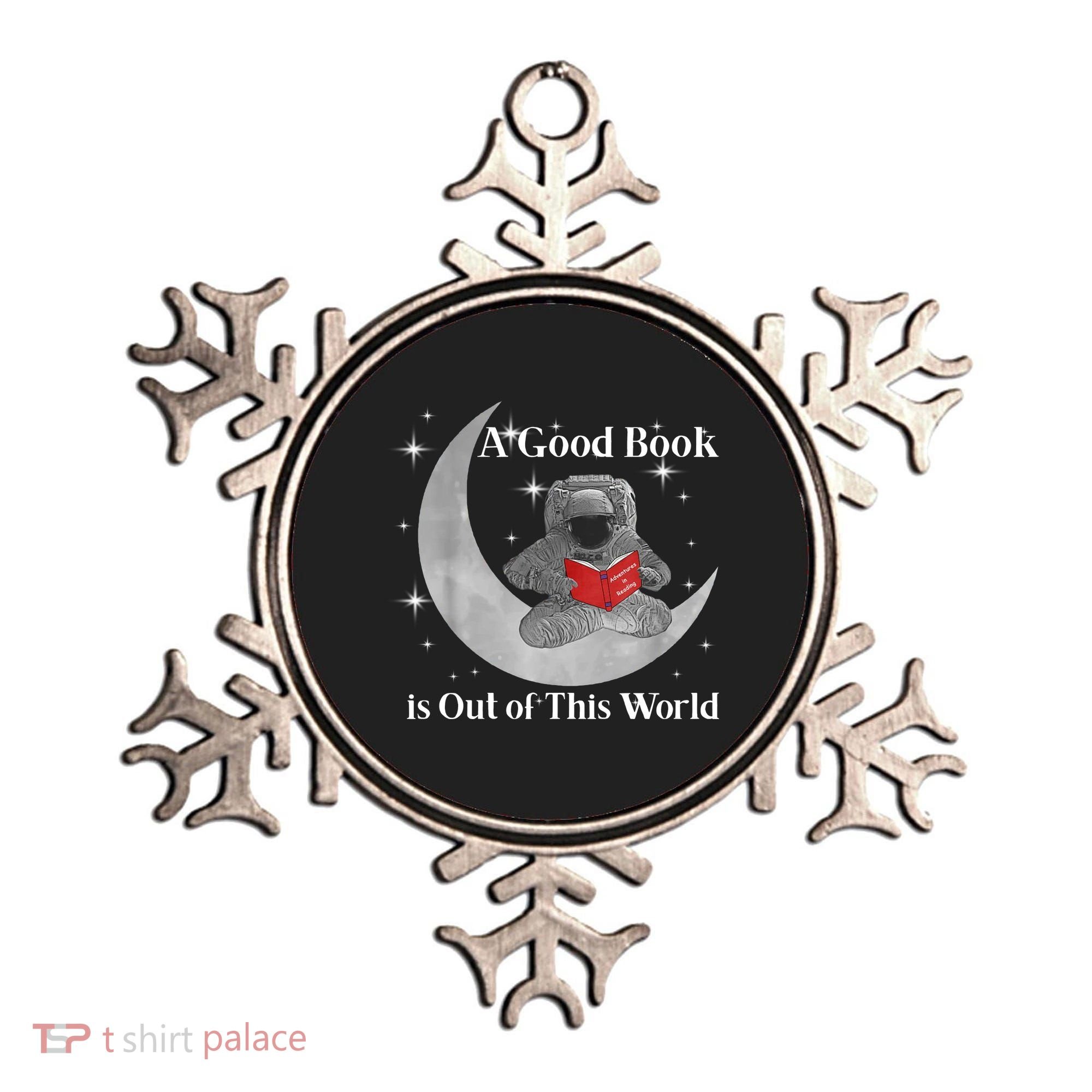 A Good Book Is Out Of This World Astronaut Ornament