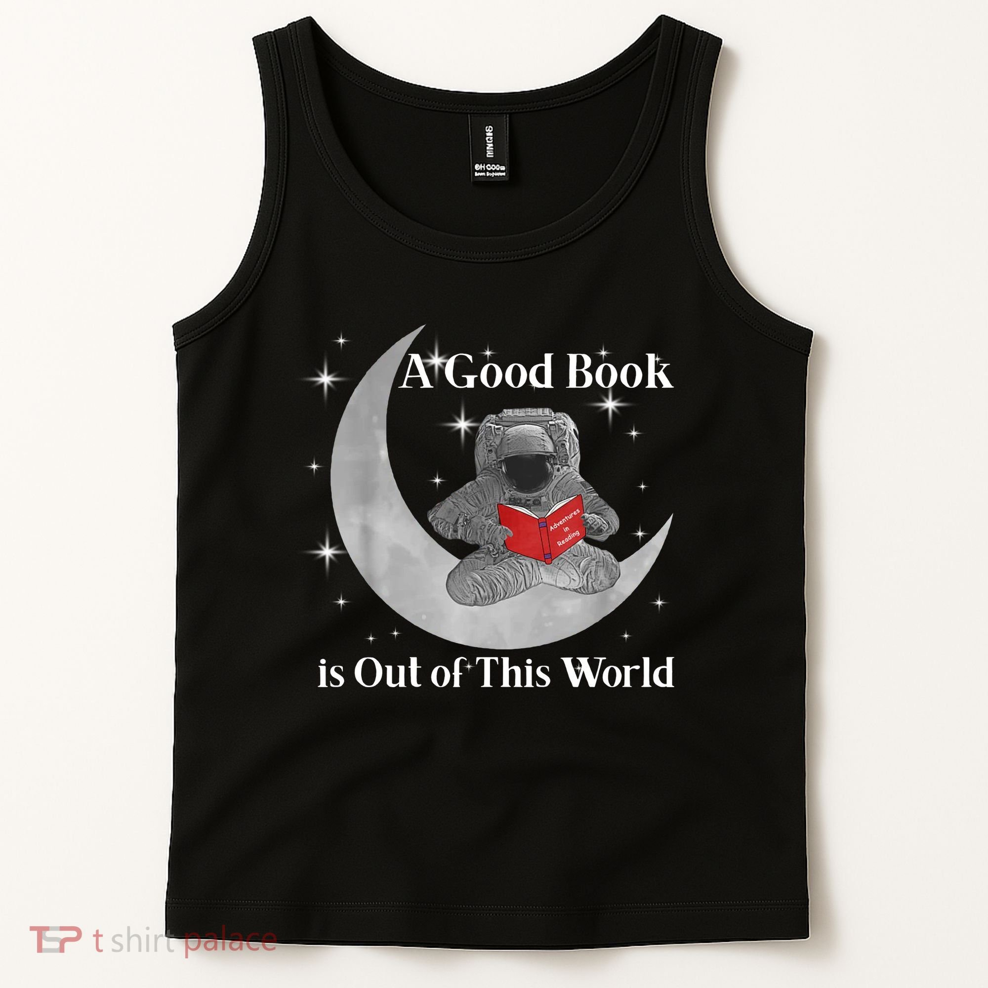 A Good Book Is Out Of This World Astronaut Tank Top