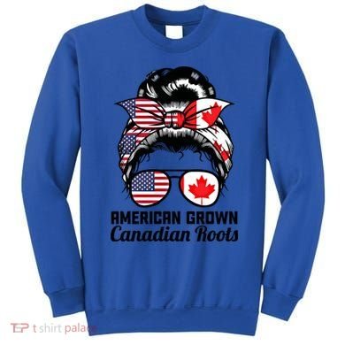 American Grown Canadian Roots Messy Bun Canada Cool Gift Sweatshirt