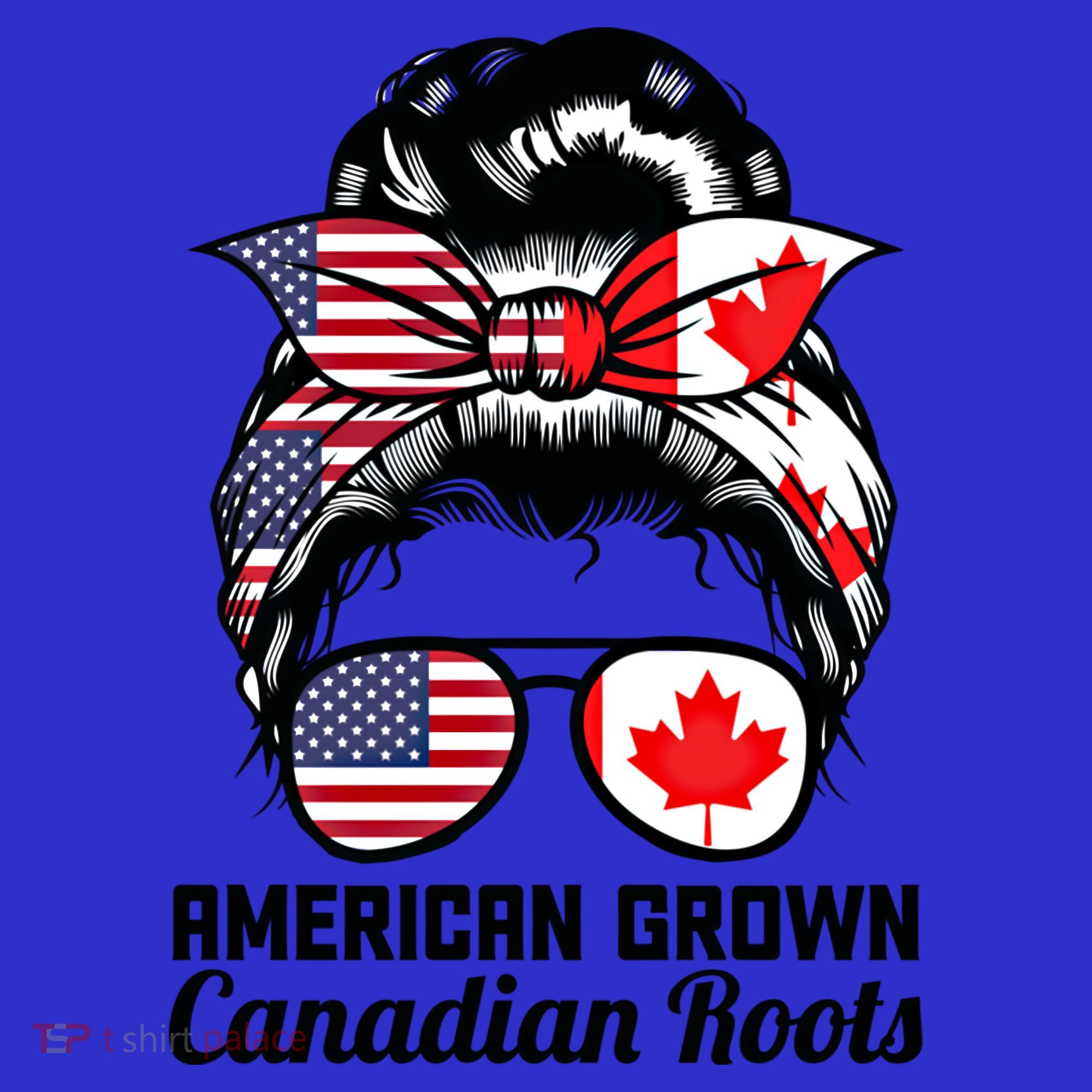 American Grown Canadian Roots Messy Bun Canada Cool Gift Women's Tank Top
