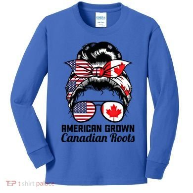 American Grown Canadian Roots Messy Bun Canada Cool Gift Kids Long Sleeve Shirt