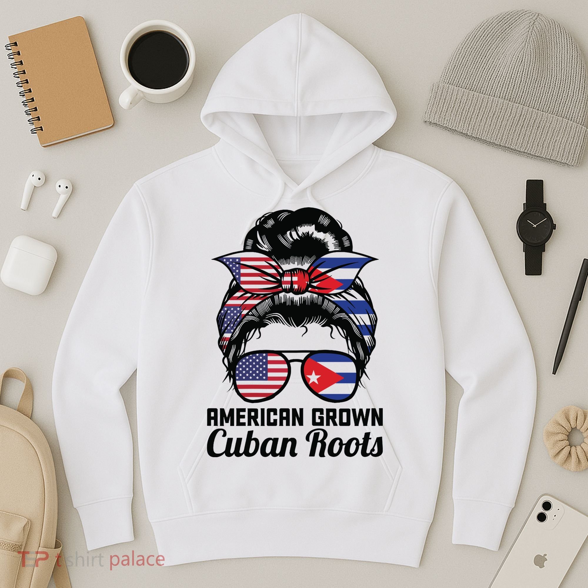 American Grown Cuban Roots Messy Bun Cuba Hoodie