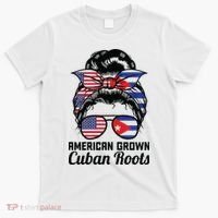 American Grown Cuban Roots Messy Bun Cuba T-Shirt thumb 0