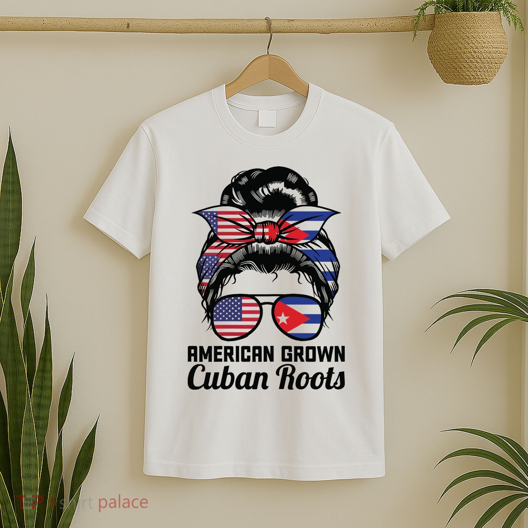 American Grown Cuban Roots Messy Bun Cuba T-Shirt
