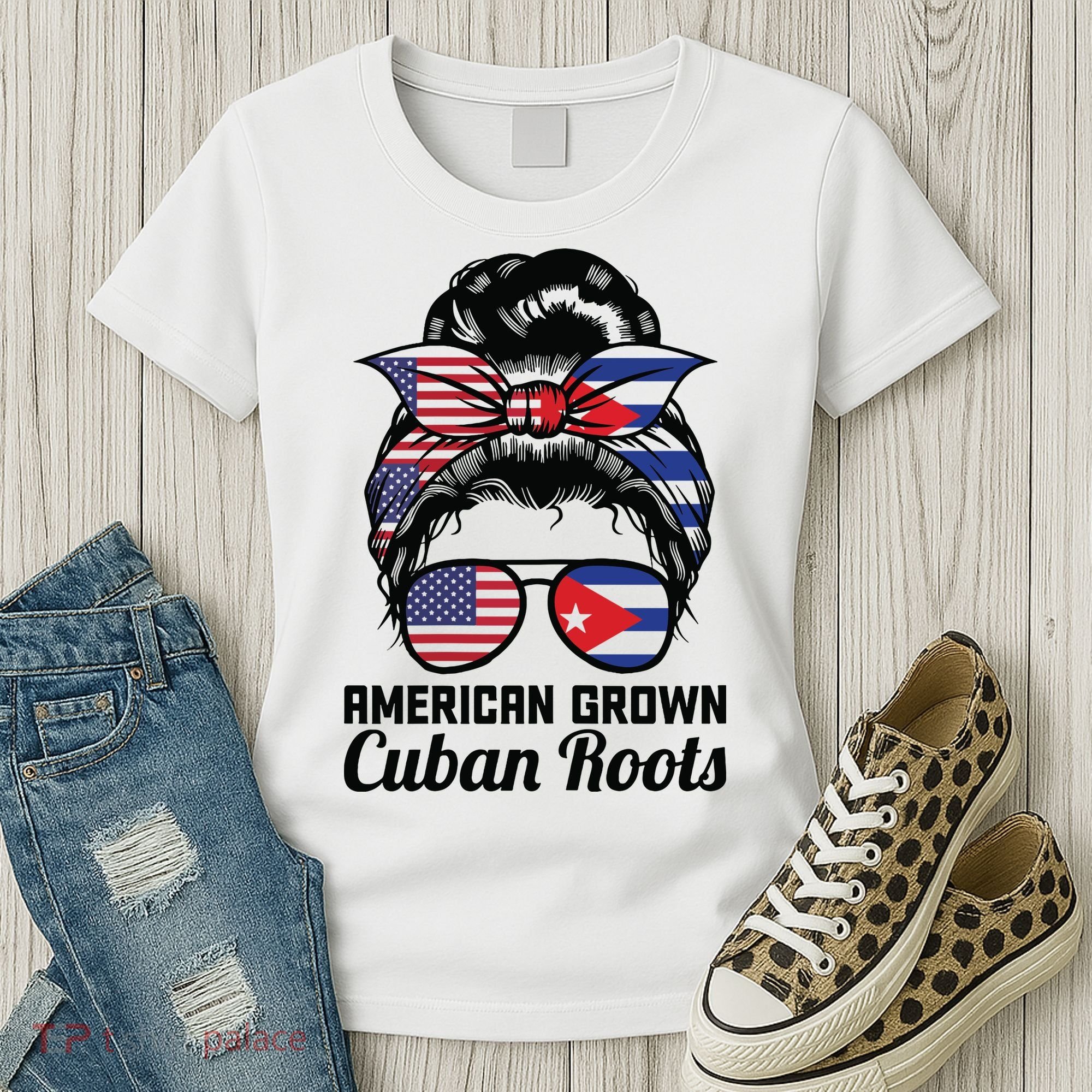 American Grown Cuban Roots Messy Bun Cuba Women's T-Shirt