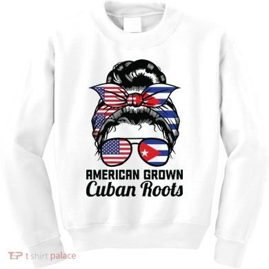 American Grown Cuban Roots Messy Bun Cuba Kids Sweatshirt