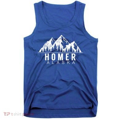 Alaska Gifgift Cool Gift Homer Alaska Gift Tank Top