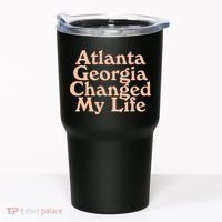Atlanta Georgia Changed My Life Tumbler thumb 0