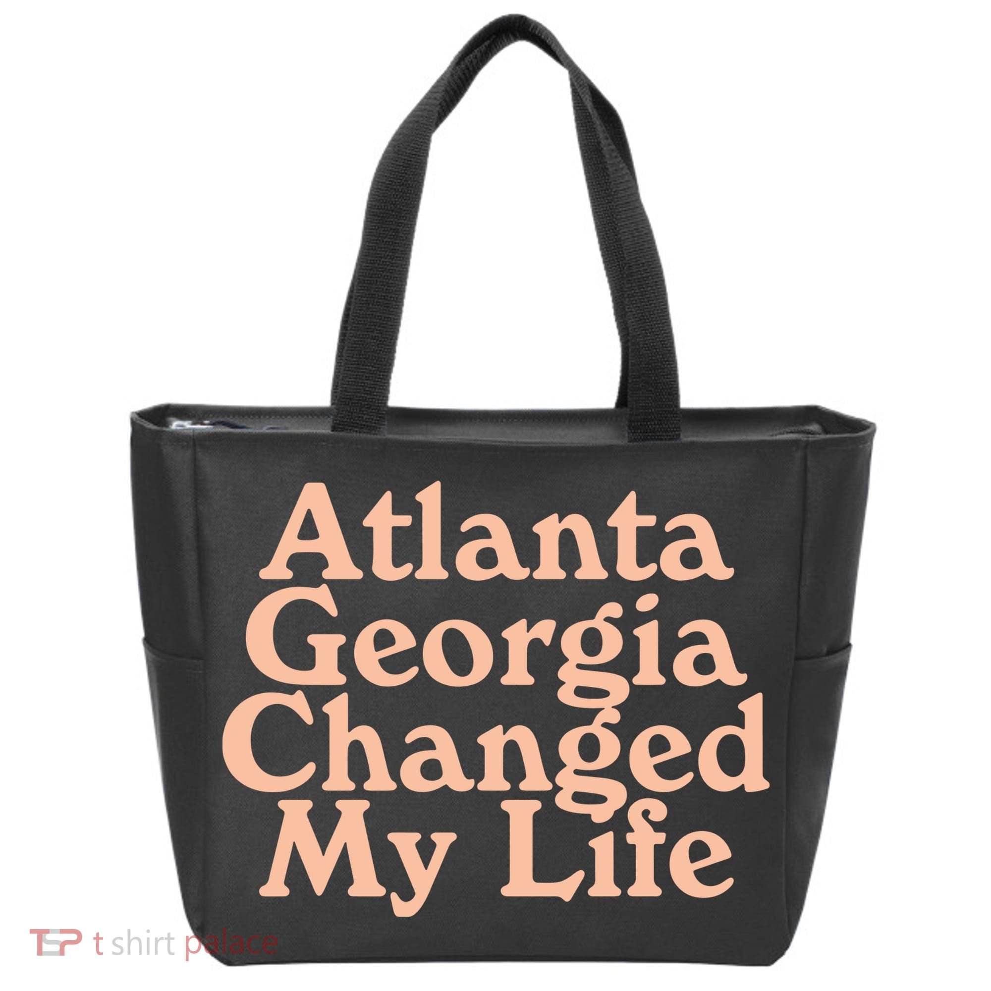 Atlanta Georgia Changed My Life Tote Bag