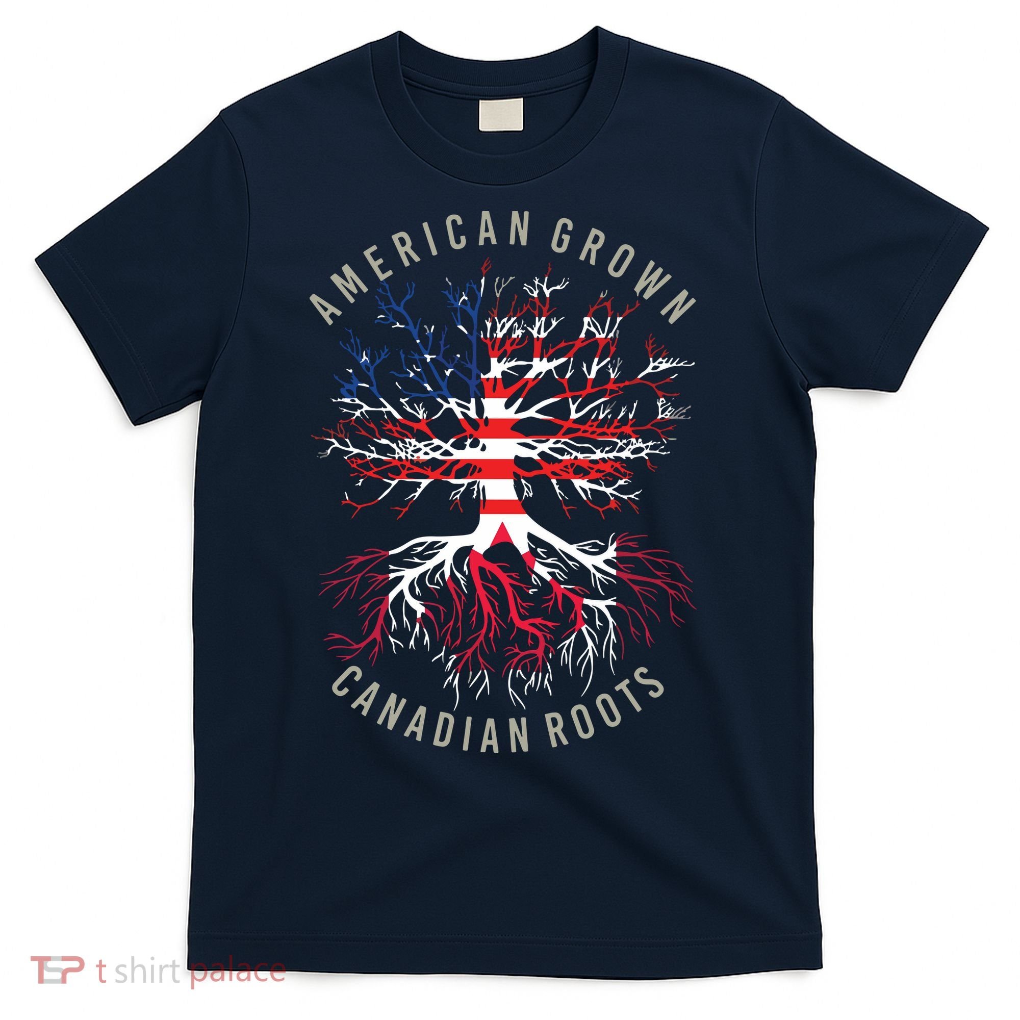 American Grown Canadian Roots USA Canada Flag Heritage T-Shirt