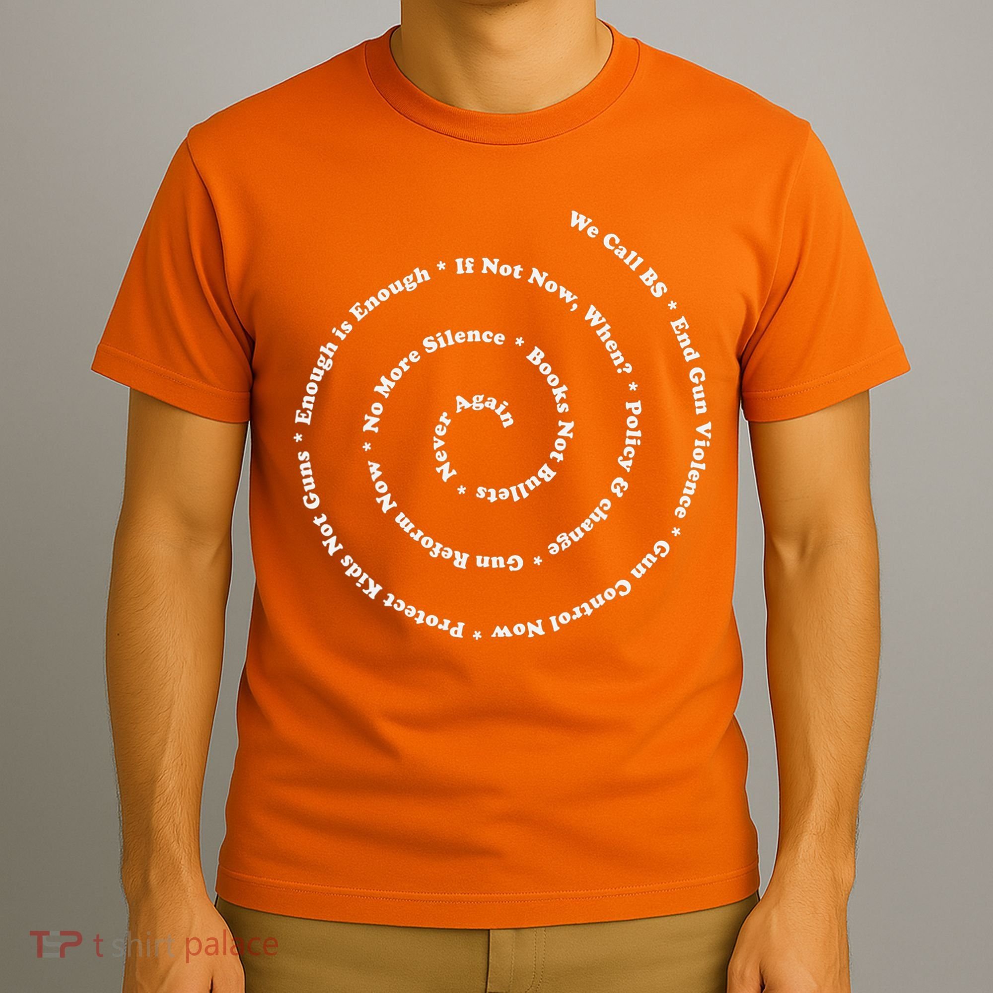 Anti Gun Control Shirt Wear Orange End Gun Violence T-Shirt