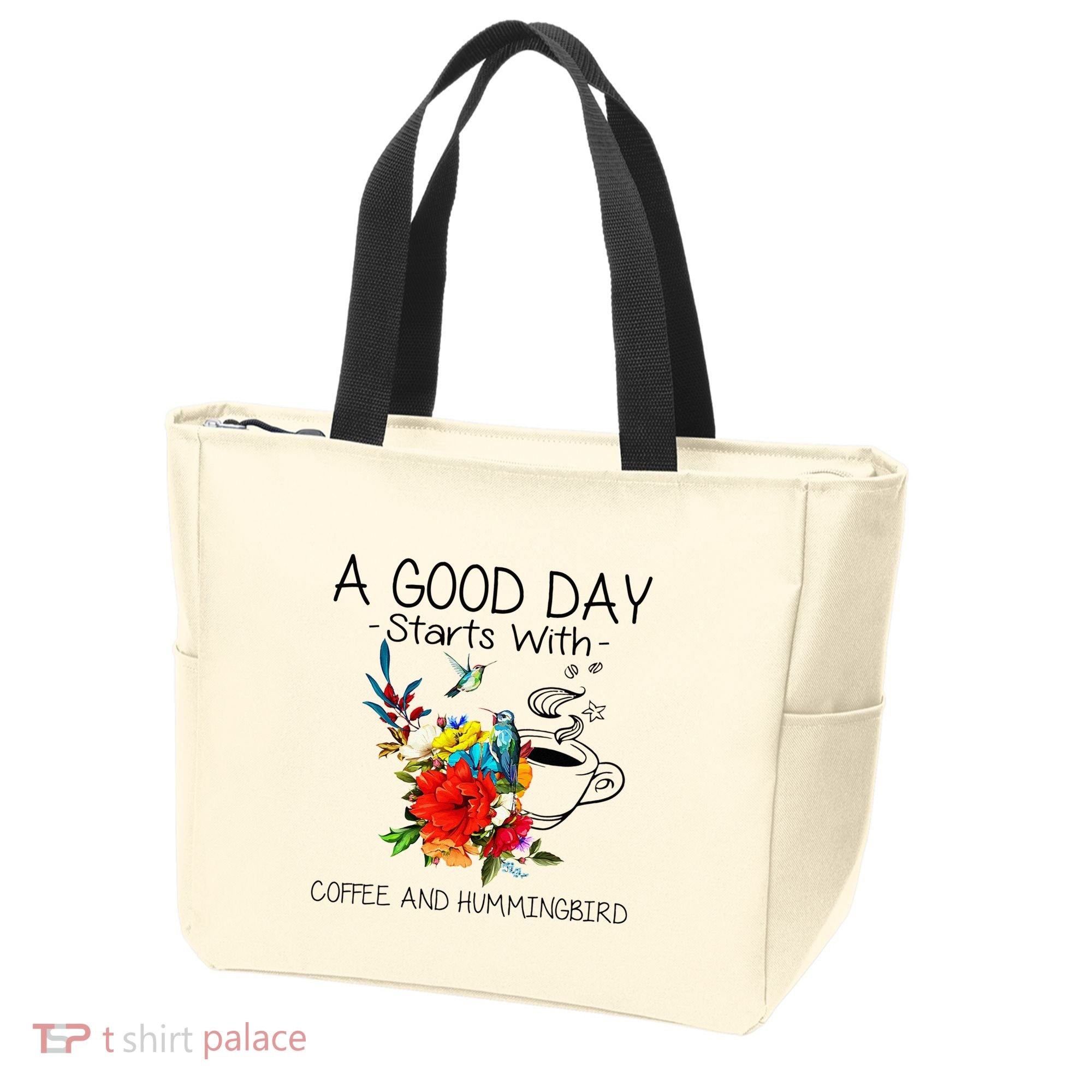 A Good Day Starts With Coffee And Hummingbird Tote Bag