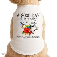 A Good Day Starts With Coffee And Hummingbird Doggie Tank thumb 0