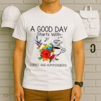 A Good Day Starts With Coffee And Hummingbird T-Shirt thumb 6