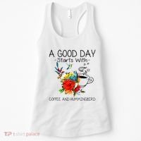 A Good Day Starts With Coffee And Hummingbird Women's Tank Top thumb 0