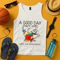A Good Day Starts With Coffee And Hummingbird Tank Top thumb 4