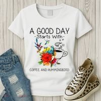 A Good Day Starts With Coffee And Hummingbird Women's T-Shirt thumb 3