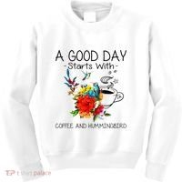 A Good Day Starts With Coffee And Hummingbird Kids Sweatshirt thumb 0