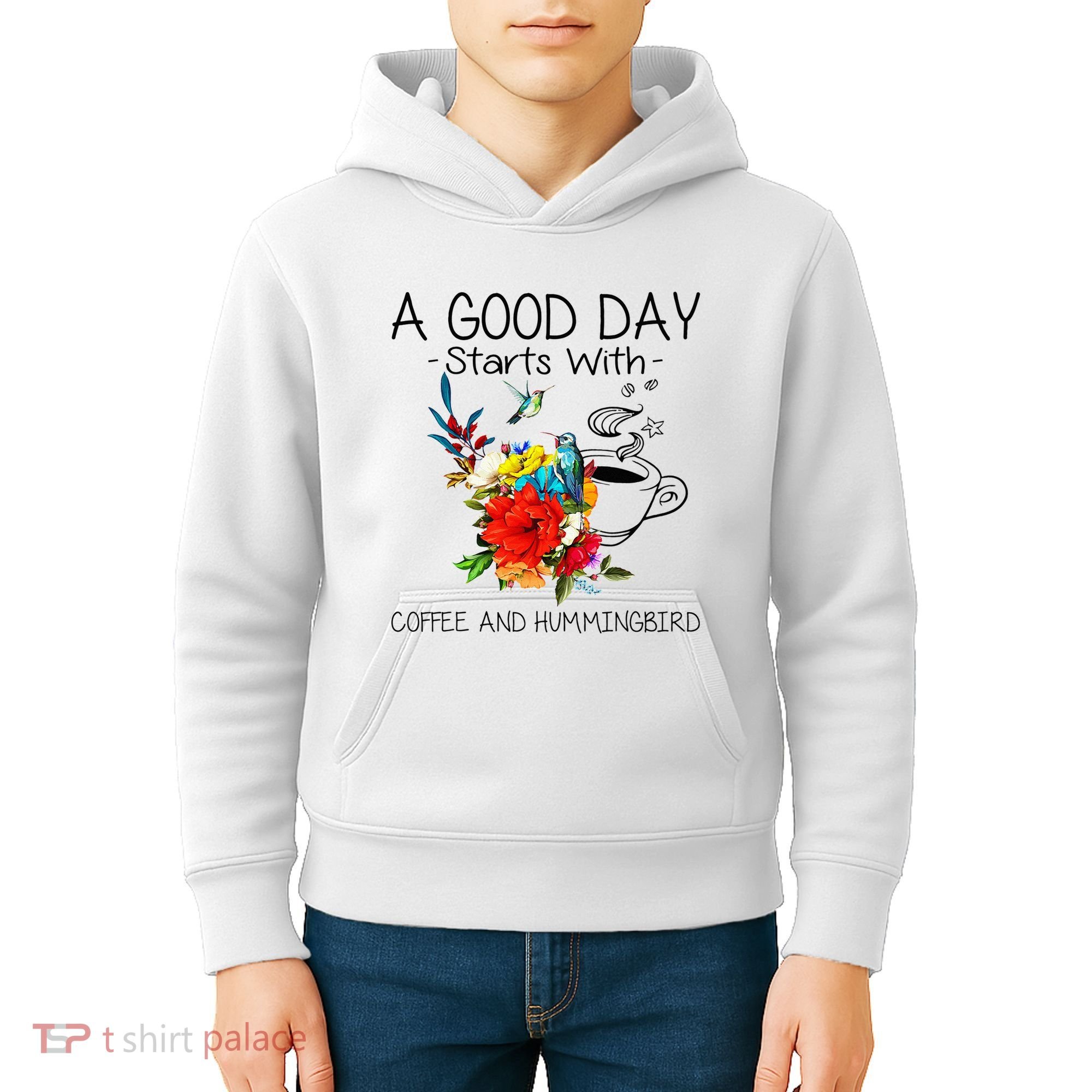 A Good Day Starts With Coffee And Hummingbird Kids Hoodie