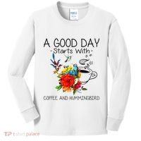 A Good Day Starts With Coffee And Hummingbird Kids Long Sleeve Shirt thumb 0