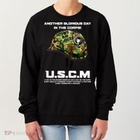 Another Glorious Day In The Corps USCM Ultimate Bad Asses Women's Sweatshirt thumb 0