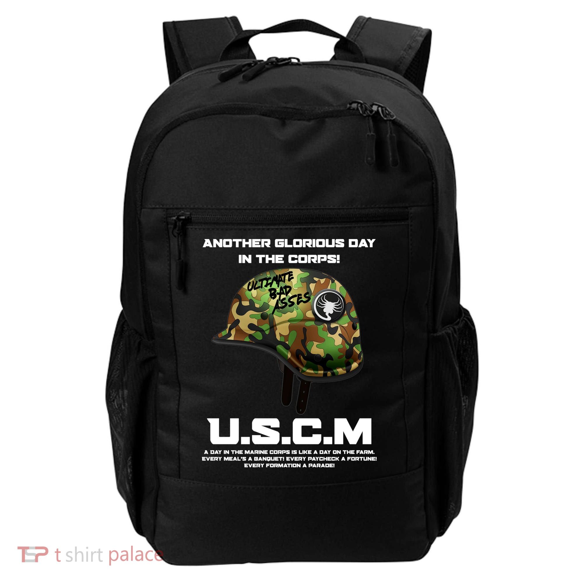 Another Glorious Day In The Corps USCM Ultimate Bad Asses Backpack
