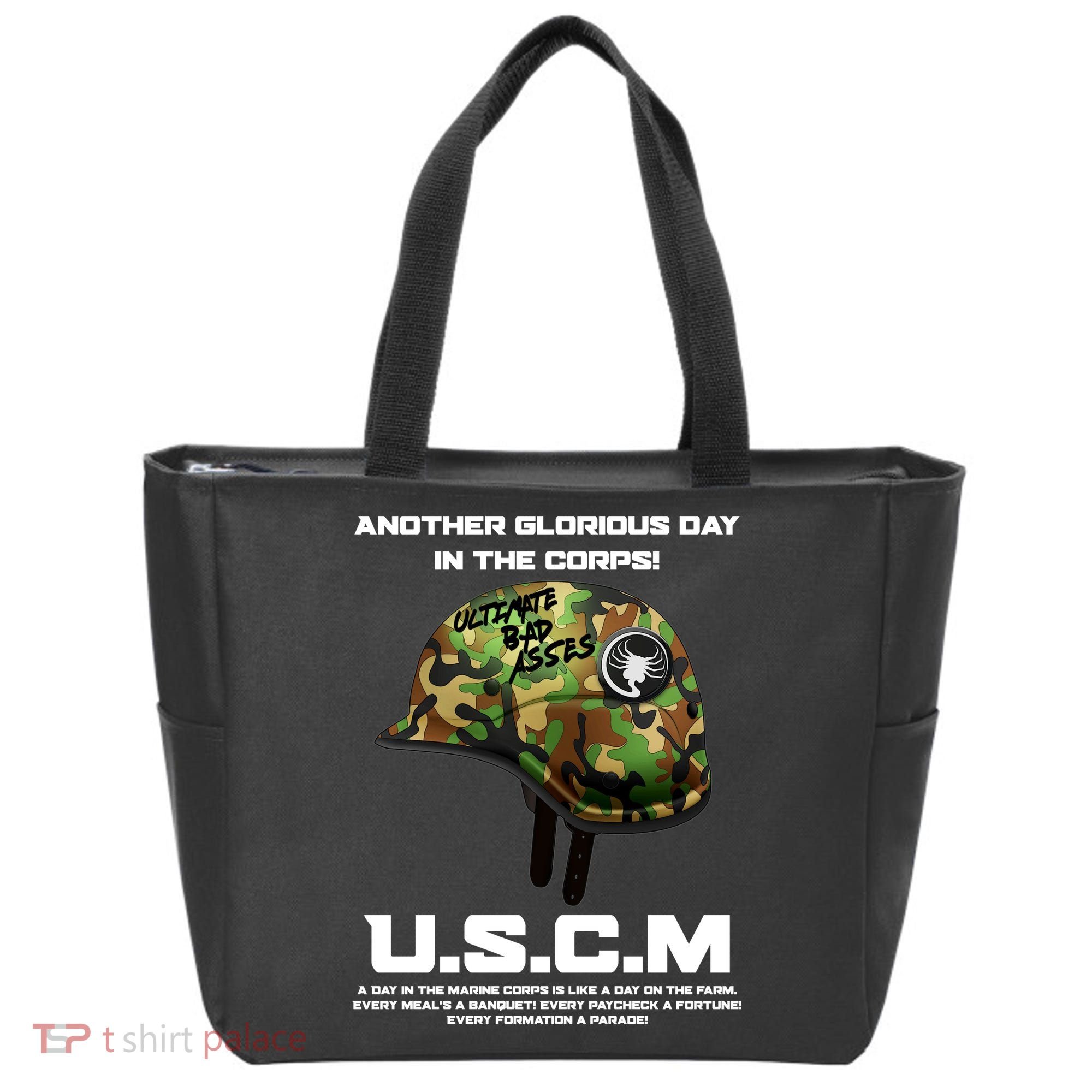 Another Glorious Day In The Corps USCM Ultimate Bad Asses Tote Bag