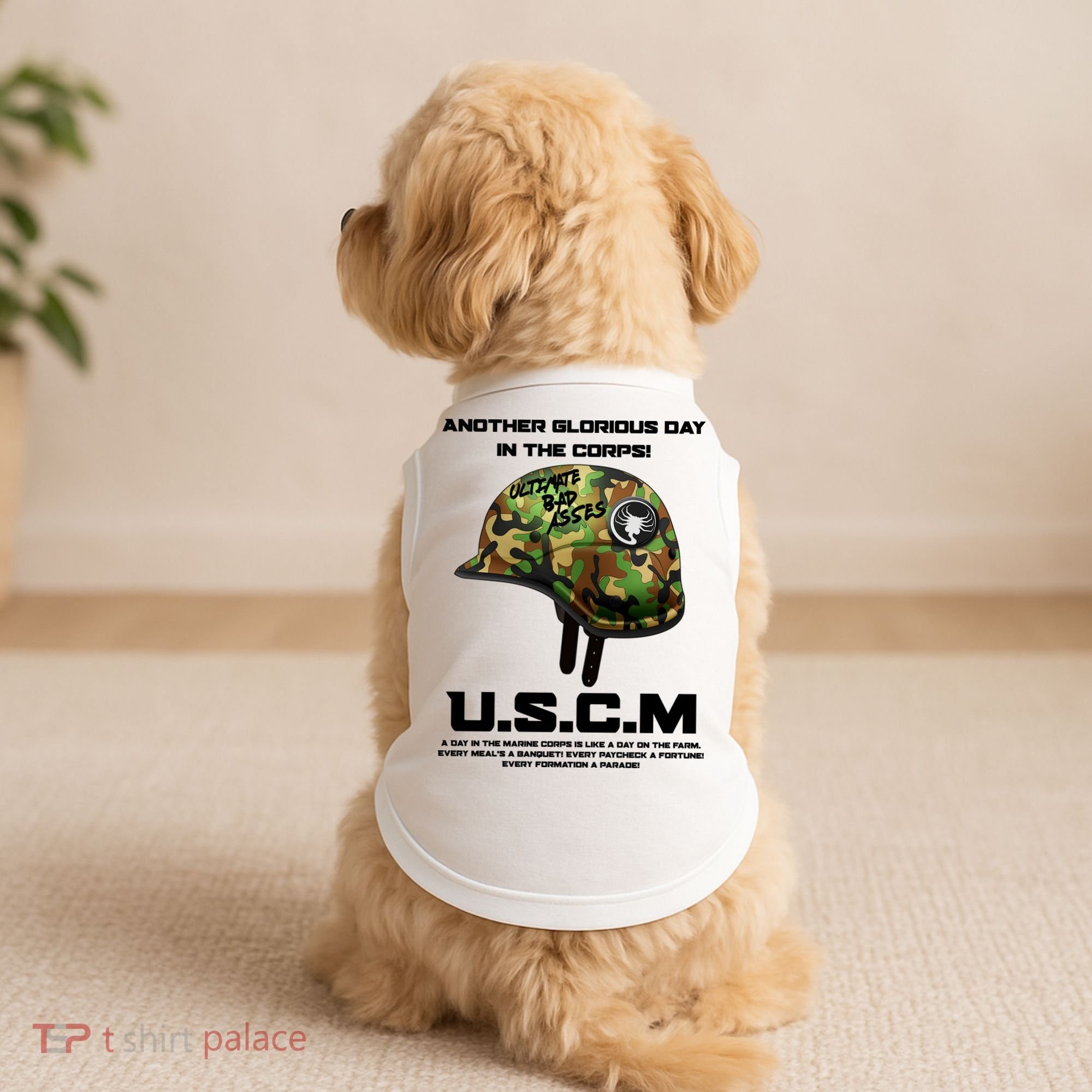 Another Glorious Day In The Corps USCM Ultimate Bad Asses Doggie Tank