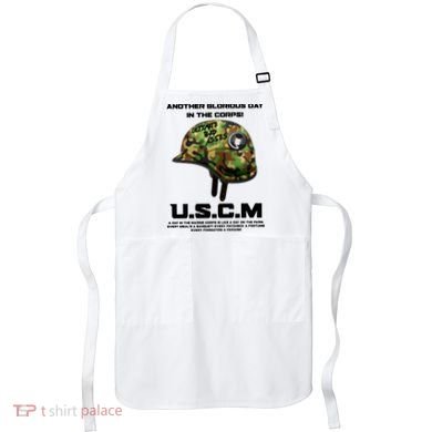 Another Glorious Day In The Corps USCM Ultimate Bad Asses Apron